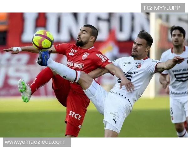 斯特拉斯与南特激战正酣谁能在法甲赛场上笑到最后